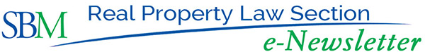 Real Property Law Section e-Newsletter