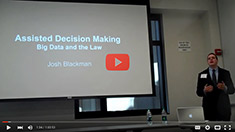 Josh Blackman. Assisted decision making big data & the law.