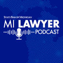 SBM’s May MiLawyer Podcast explores the role of storytelling in the legal profession