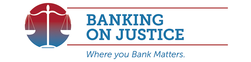 Banking on Justice