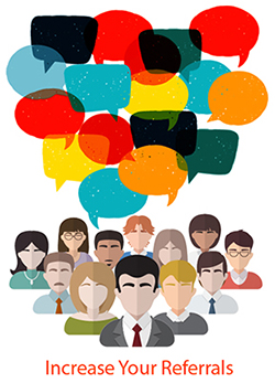 How to Increase Your Referrals in 2018 How to Increase Your Referrals in 2018