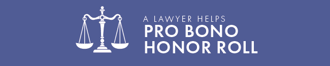 A Lawyer Helps - Pro Bono Honor Roll 2022 Banner