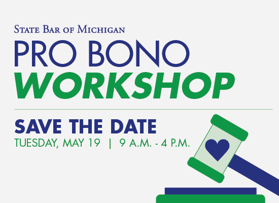 Pro Bono Workshop image - Save the Date for Tuesday, May 19, 2026, from 9 a.m. to 4 p.m.