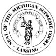 Michigan Supreme Court Seeks Applicants for State Bar Board of Commissioners, Attorney Grievance Commission