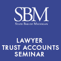 Lawyer Trust Account Seminar