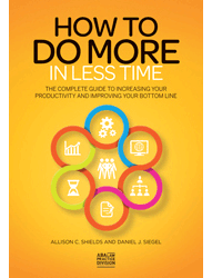 How to Do More in Less Time