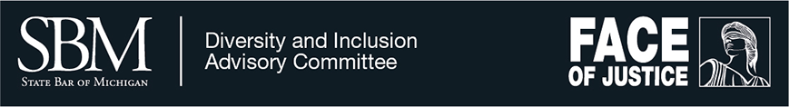 Diversity & Inclusion Committee - Face of Justice banner Diversity & Inclusion Committee - Face of Justice banner