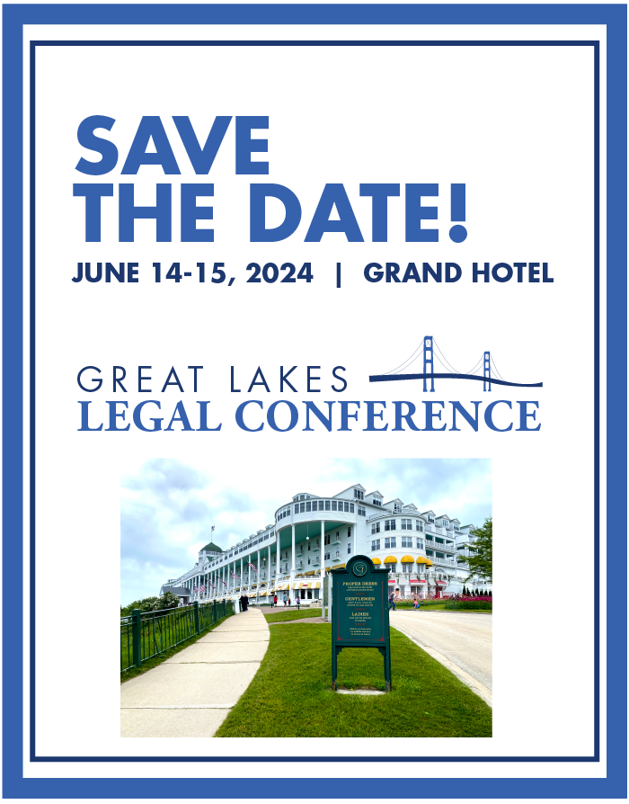 Great Lakes Legal Conference 2024 - Save the Date Banner