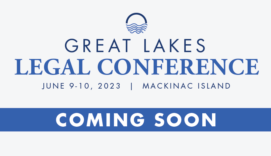 Great Lakes Legal Conference 2023 - Coming Soon Banner