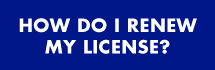 How Do I Renew My License? button